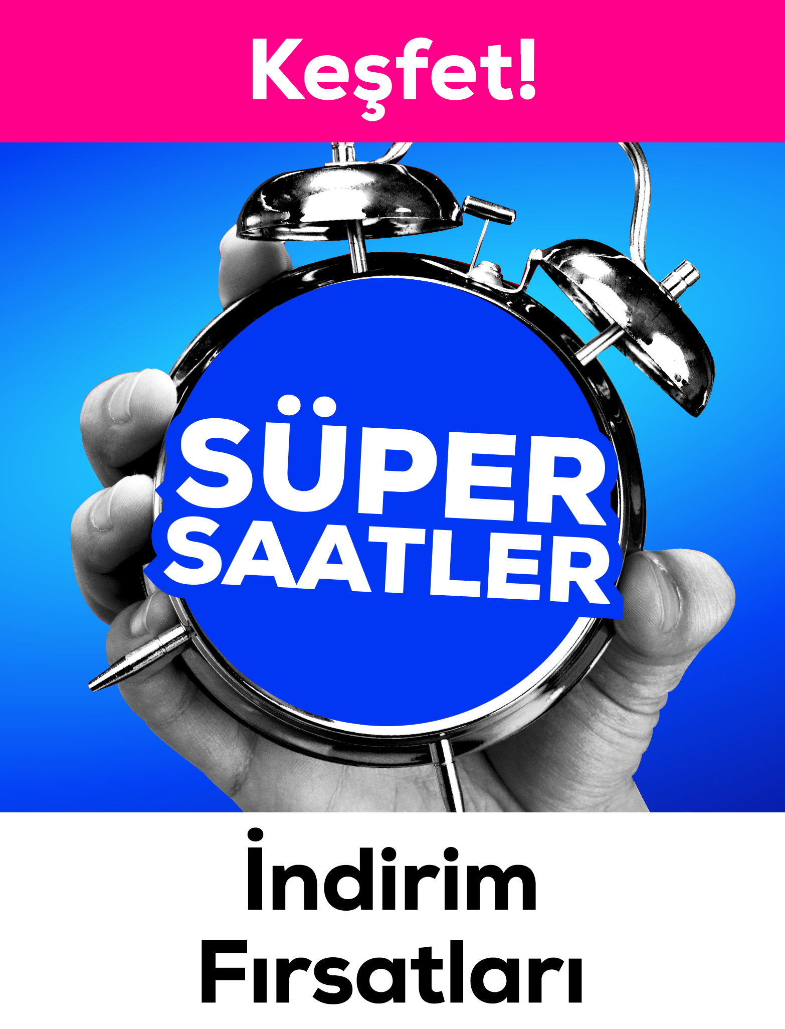 Süper Fırsatlar